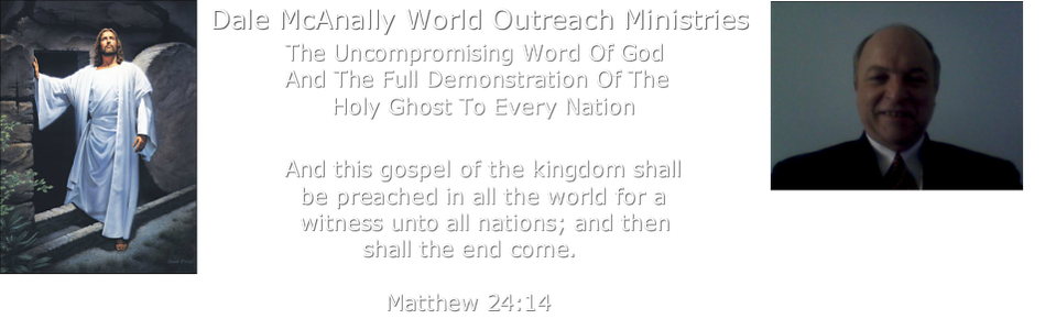 Dale McAnally World Outreach Ministries